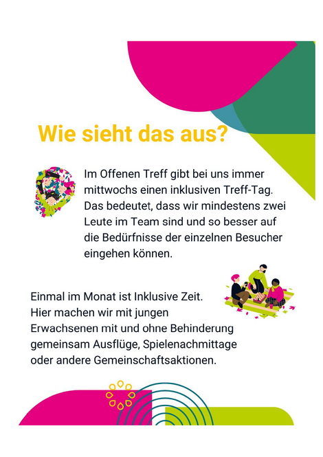 Flyer „Zusammen? Geht doch!“, Seite 2: mittwochs inklusiver Treff-Tag im Offenen Treff, einmal im Monat „Inklusive Zeit“ mit Ausflügen für junge Erwachsene mit und ohne Behinderung.