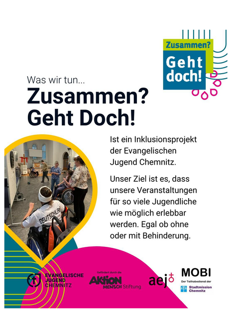 Flyer „Zusammen? Geht doch!“, Inklusionsprojekt der Evangelischen Jugend Chemnitz: Veranstaltungen sollen für Jugendliche mit und ohne Behinderung erlebbar sein. Foto einer Gruppe, teils im Rollstuhl.